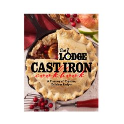 Lodge The Lodge Cast Iron Cookbook